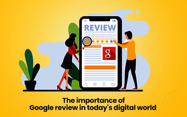Importance of Google Review